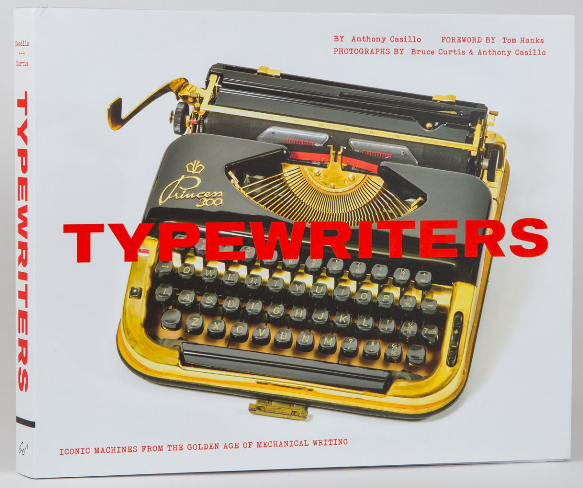 Typewriters: Iconic Machines From The Golden Age of Mechanical Writing
