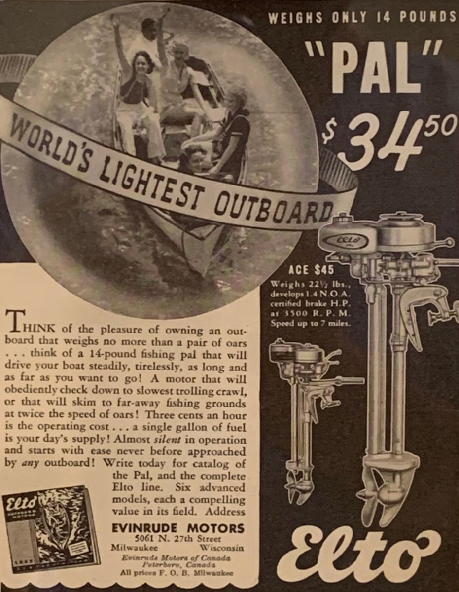 An Evinrude Elto Pal advertisement that appeared in a copy of the April 1937 issue of "Sports Afield" magazine.