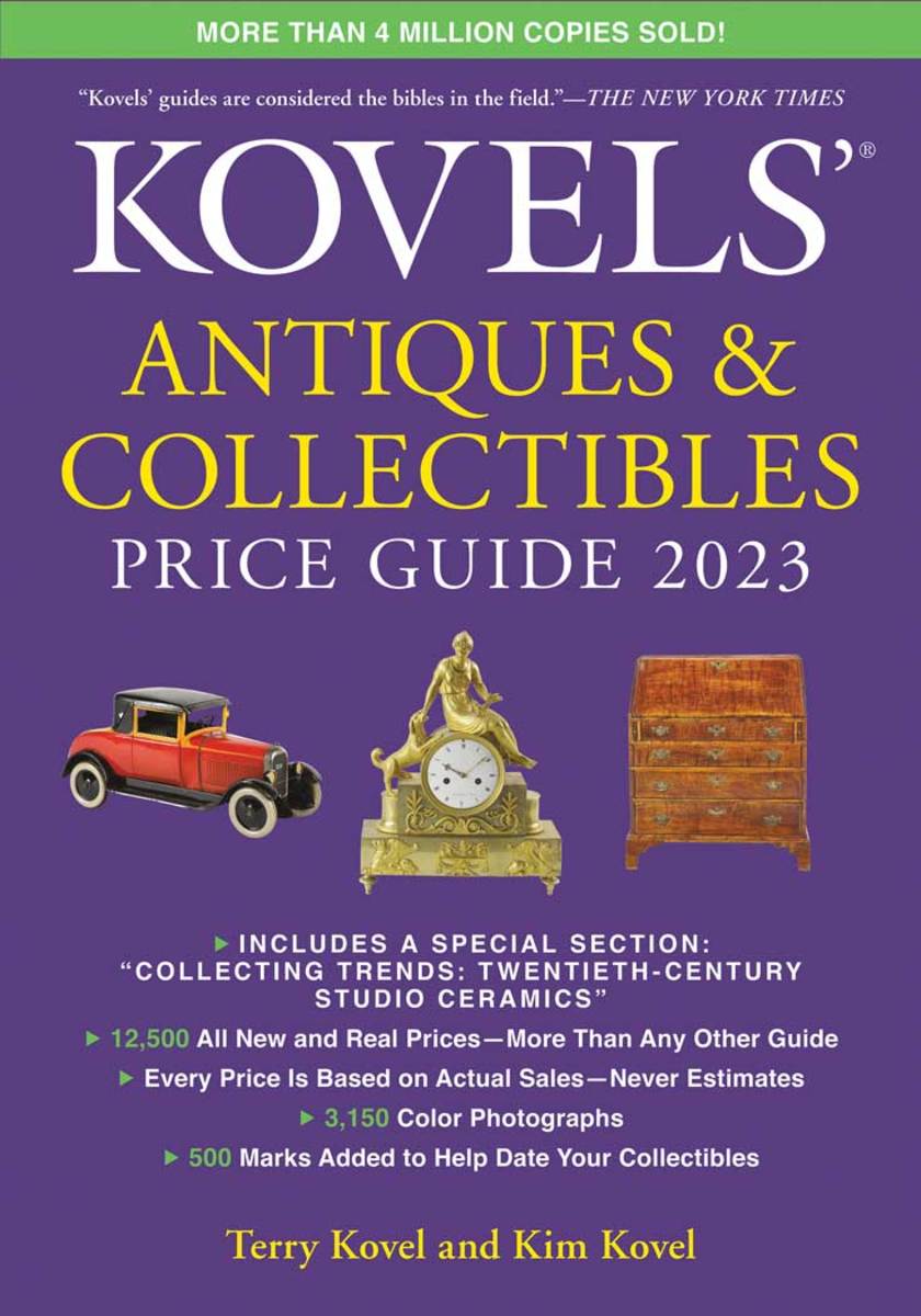 Kovels' Antique & Collectibles Price guide 2023