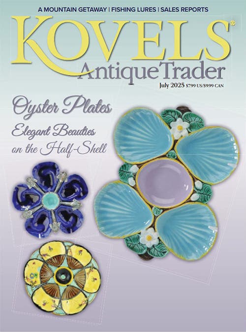 A Look Inside the July 2025 Issue of Kovels Antique Trader