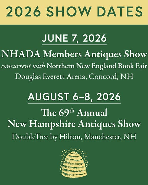 Four New Exhibitors Announced for The 69th Annual NH Antiques Show to be Held August 6-8, 2026